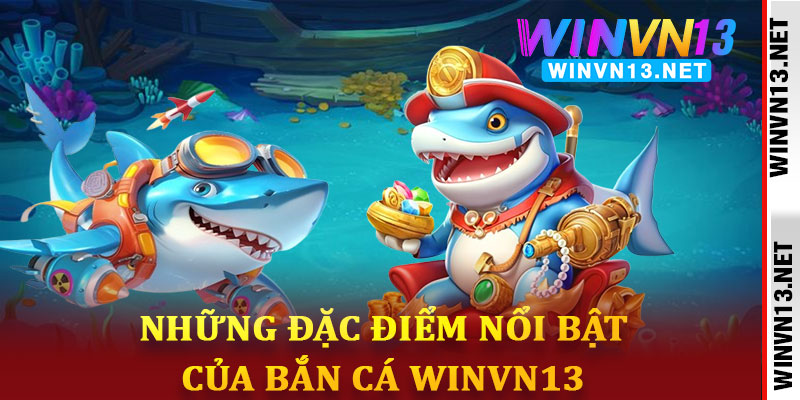 bắn cá WinVN13